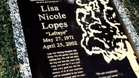 FAMOUS GRAVES - VOL. 138: LISA LOPES
