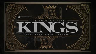 Gary Hamrick - Cornerstone Chapel - 1 Kings 4