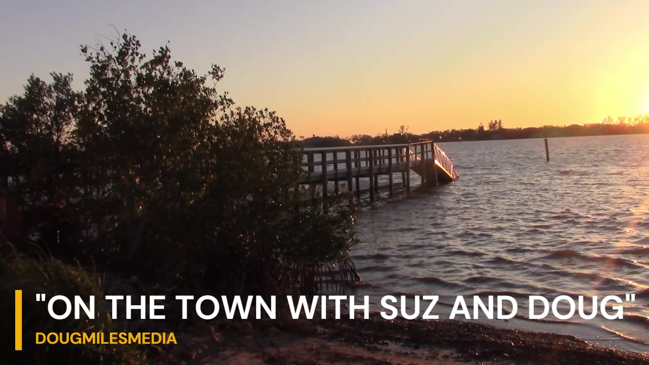 SUZ AND DOUG EVIE'S BY THE BAY SUNSET VIEW PART 2