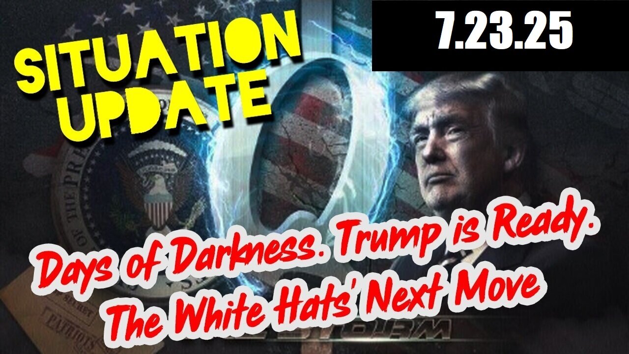 SITUATION UPDATE 7/23/25 - Big-Beautiful Bill Passes, Terrorist Threat Level High Through July 4th