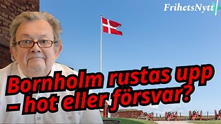 Bornholm militariseras – detta innebär det för östersjön - ÖysteinRönne