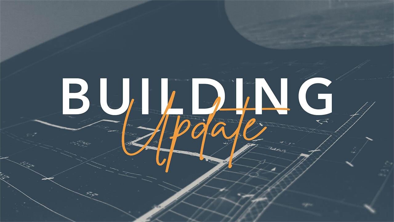 Building Update