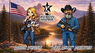 Patriots' Soapbox - Radix Verum & Bad Billy (February 9, 2026)