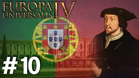 Europa Universalis IV - Portugal (1.37.5.0), Colonial Wars And Troubles! #10