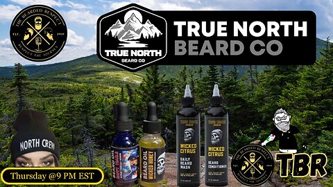 The Bearded Respect #173 - True North Beard Co.