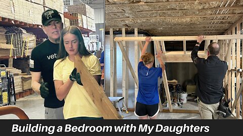Building a Basement Bedroom with My Daughters