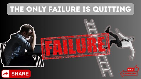 SGT_The only failure is quitting