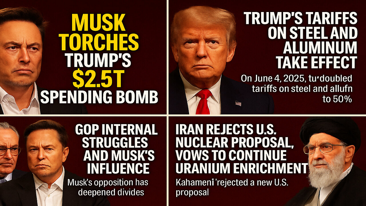 🚨Total GOP Meltdown: Elon Musk TORCHES Trump’s Bill | Tariffs Spike | Iran Defies U.S.