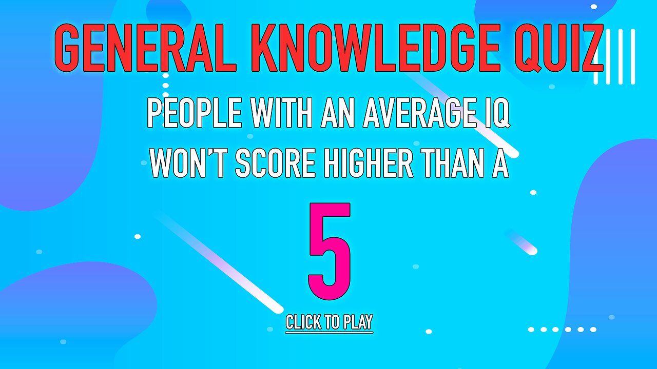 General Knowledge Quiz