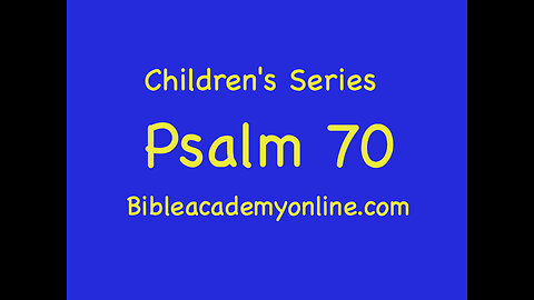 CS Psalm 70