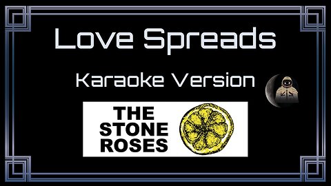 The Stone Roses - Love Spreads (CC)
