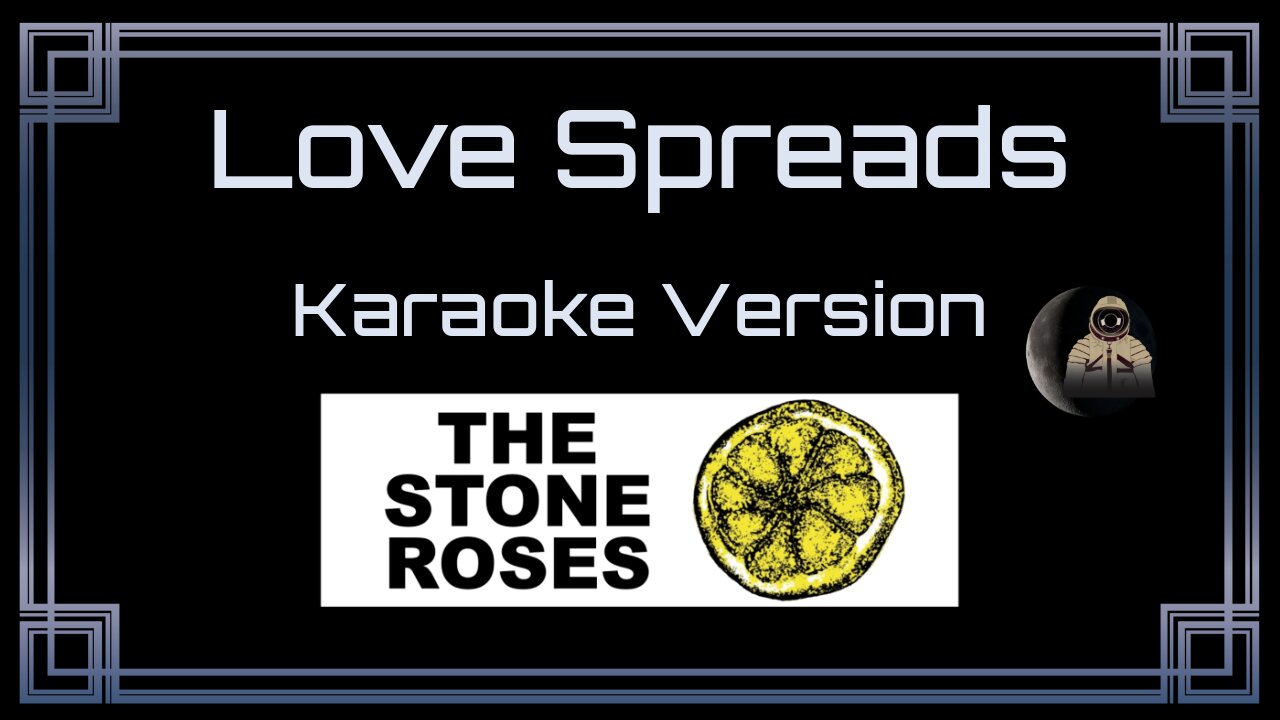 The Stone Roses - Love Spreads (CC)