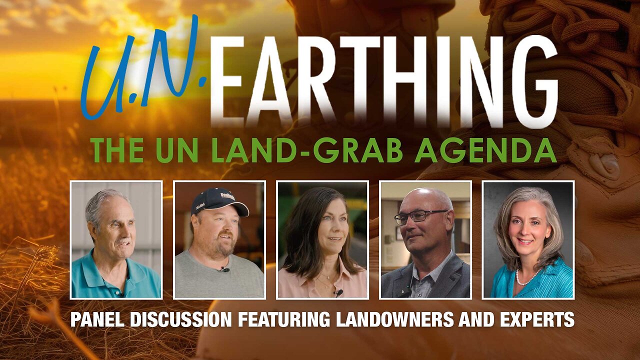UNearthing the UN Land-Grab Agenda