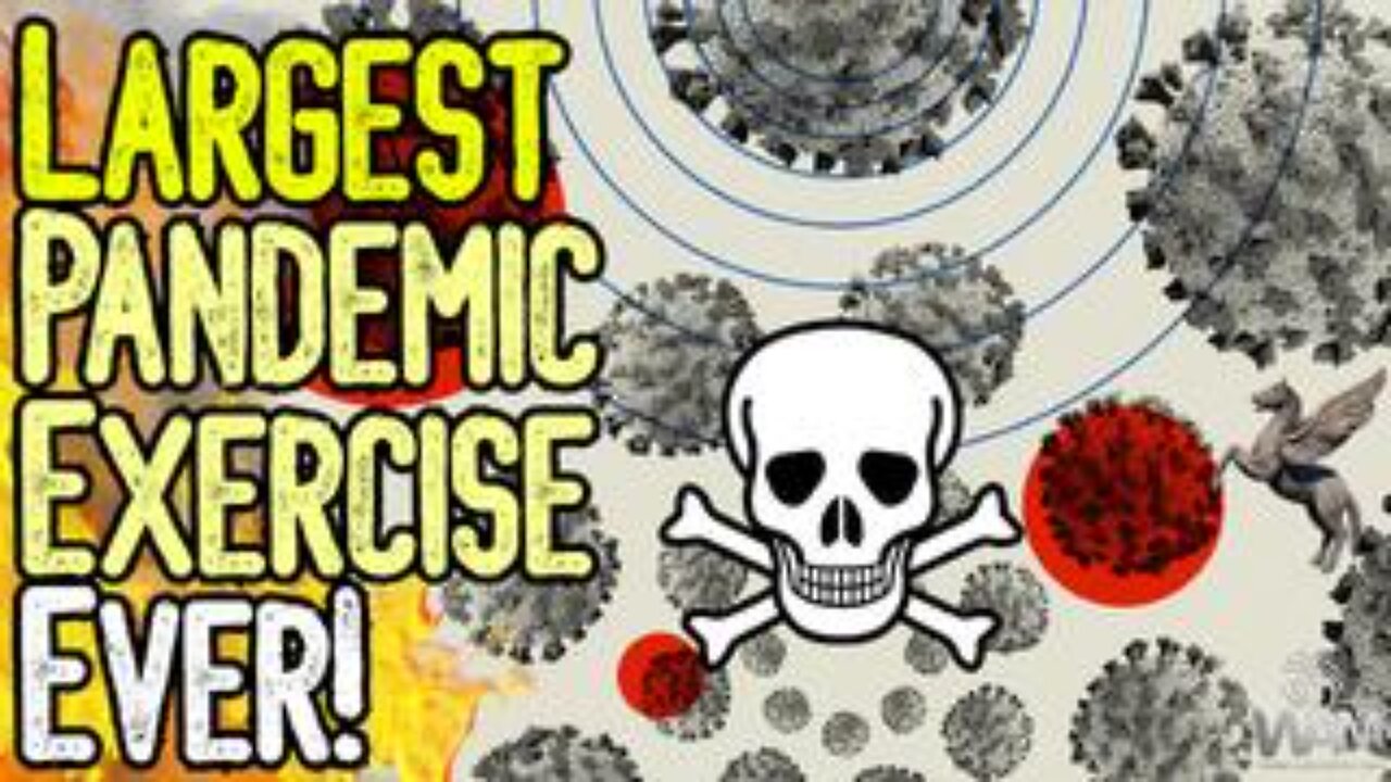EXPOSED: LARGEST PANDEMIC EXERCISE EVER! - Exercise Pegasus Approaches! - Here We Go Again