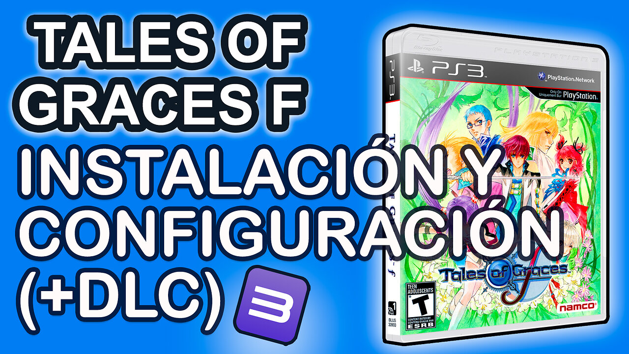 Instalación y configuración de Tales of Graces F en RPCS3 (BLUS30903, DLC, 2025)