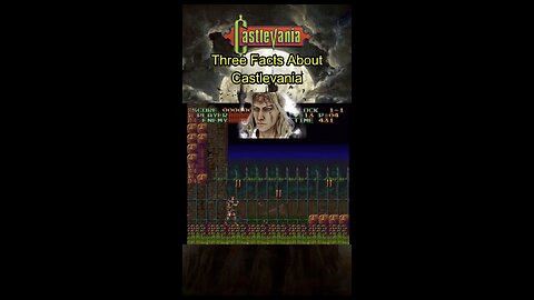 Did You Know About Secret Extra Lives? And Other Castlevania Facts!