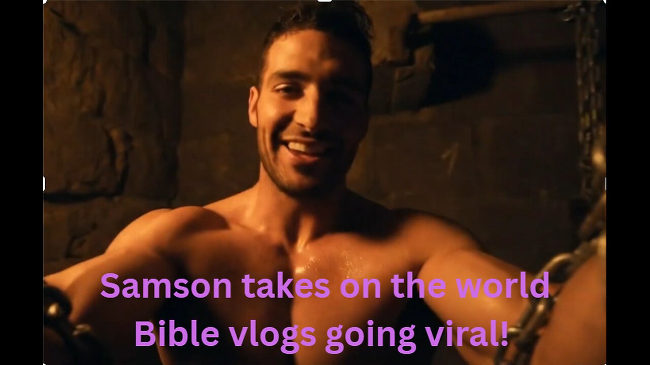 God demonstrates his power through Samson