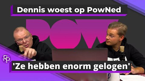 RP048 - Dennis is woest op PowNed & Jan gaat de strijd aan met Ruben Koet