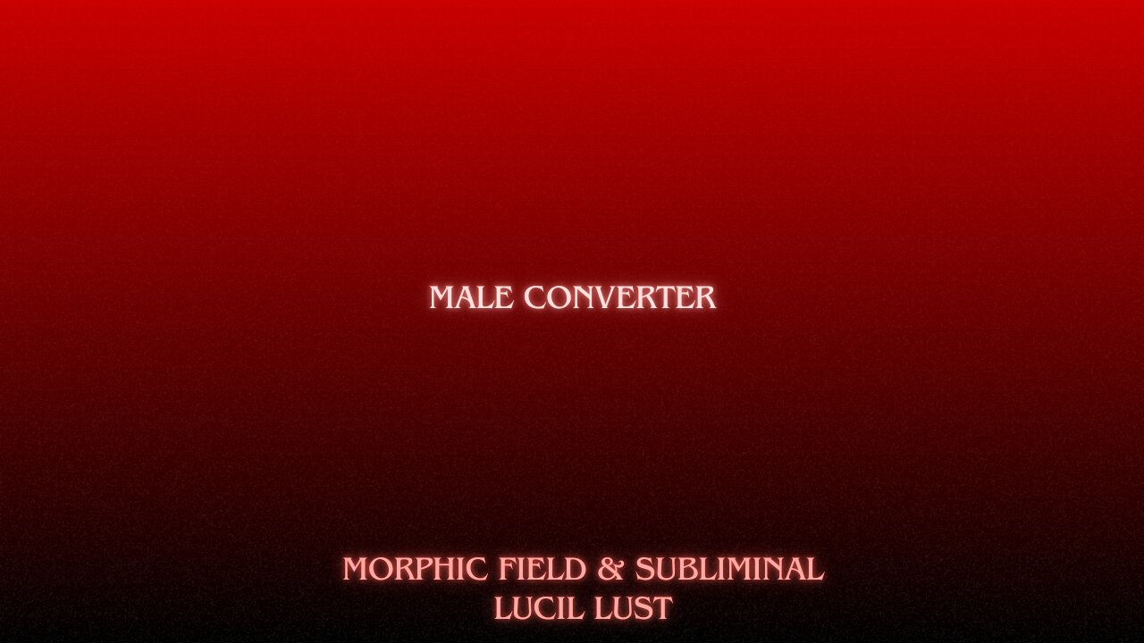 MALE CONVERTER MOPRHIC FIELD