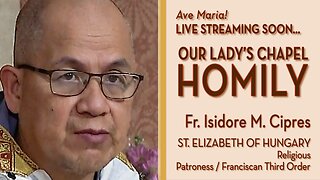 Feast of Saint Elizabeth of Hungary - November 17, 2025 - OLC HOMILY