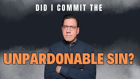 Obsessive Compulsive About the Unpardonable Sin