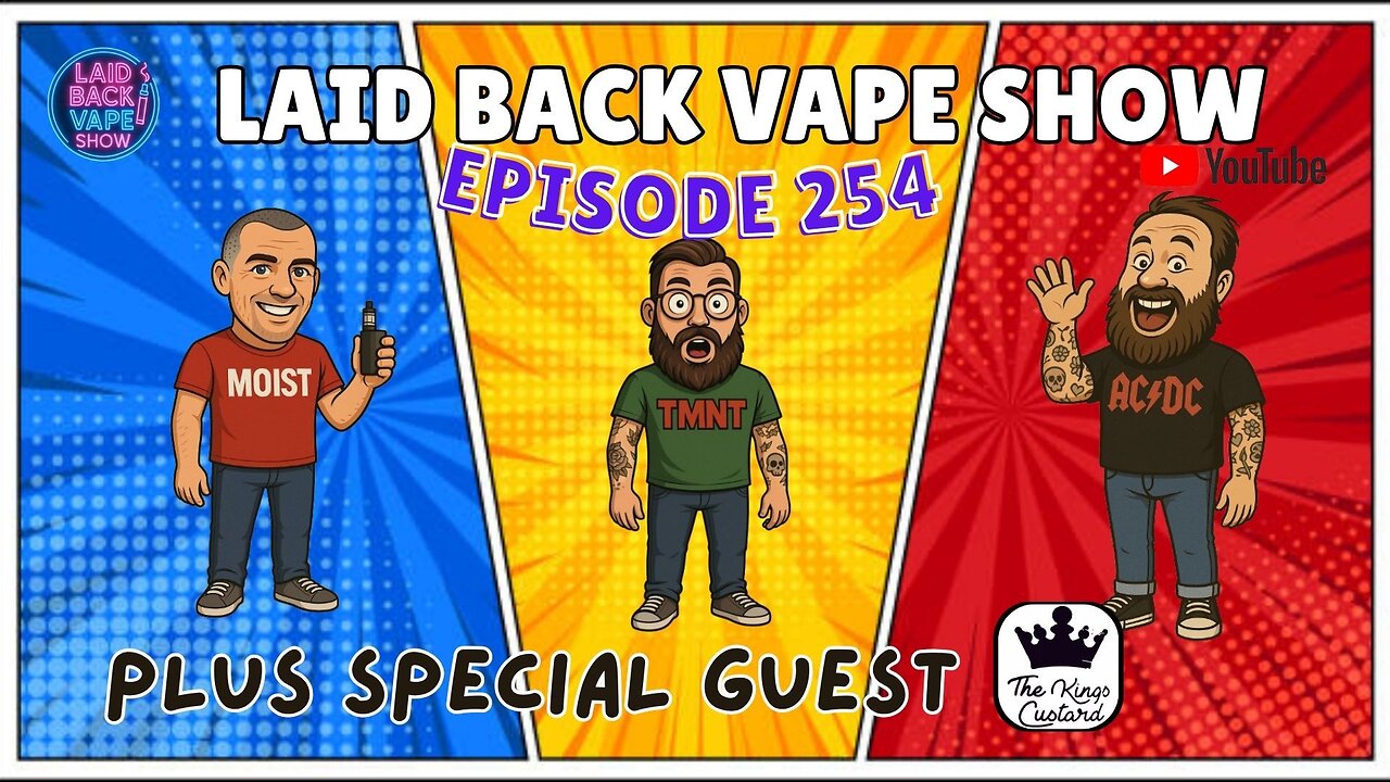 LBVS Episode 254 - By Royal Appointment