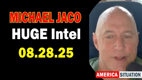 Michael Jaco HUGE Intel 08.28.25: "Breaking News! Will School Shootings Increase As We Move Closer To High Level Arrests?"