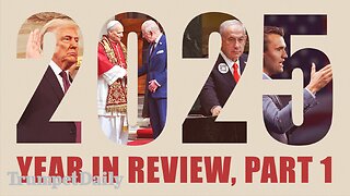 Year in Review, Part 1 - Trumpet Daily | Dec. 30, 2025