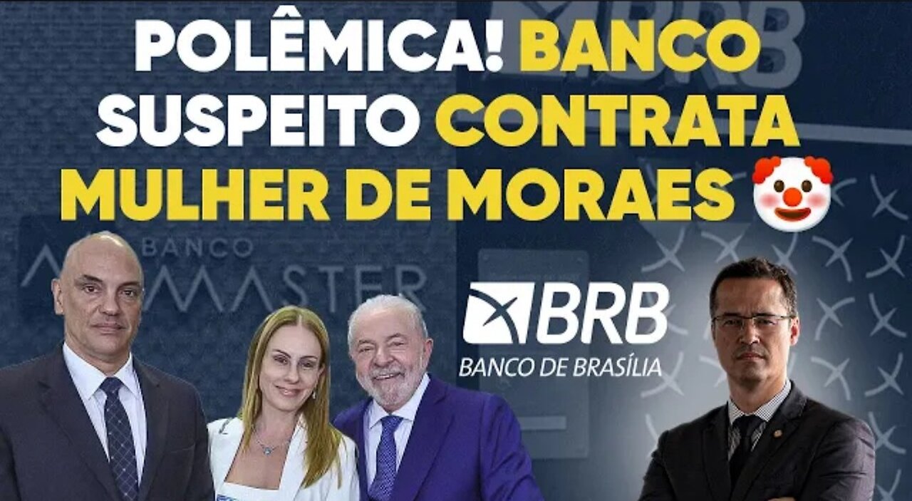 🔥 Polêmica! Esposa de Moraes é contratada por banco suspeito_HD