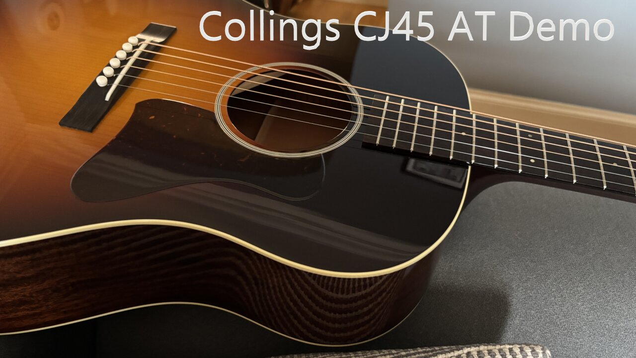Collings CJ45 AT Demo