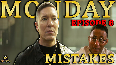 MONDAY MISTAKES!! Power Book IV: Force Episode 8