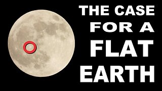 The Case for Flat Earth! (remix)