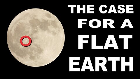 The Case for Flat Earth! (remix)