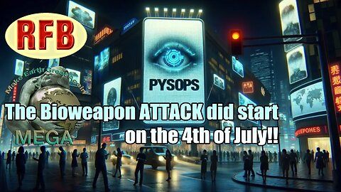 The Bioweapon ATTACK did start on the4th of July!!