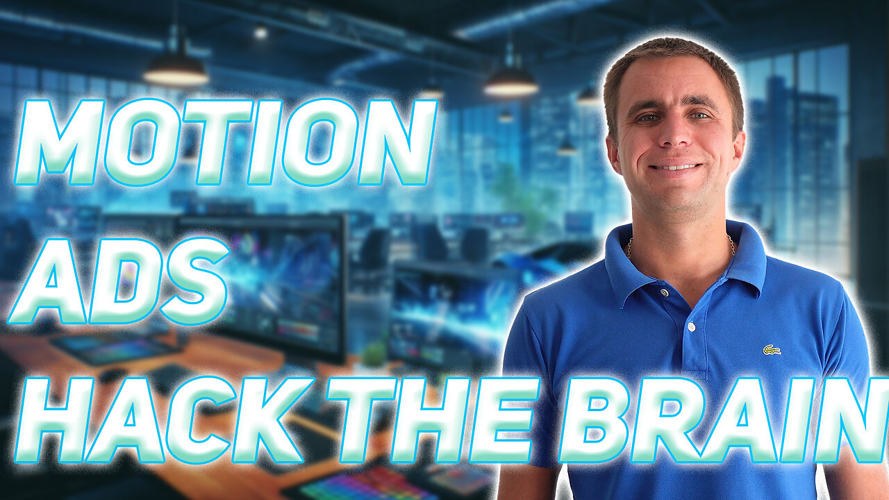 This Is Why Motion Ads Are The Secret to Boosting Conversions