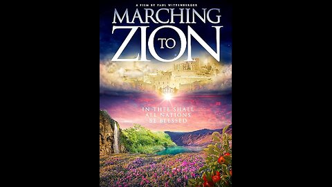 Marching to Zion - The Creation of Israel - DOCUMENTARY