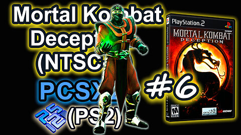 Mortal Kombat - Deception (PCSX2, SLUS-20881P, Comentado, Arcade, 2025) Ermac #6