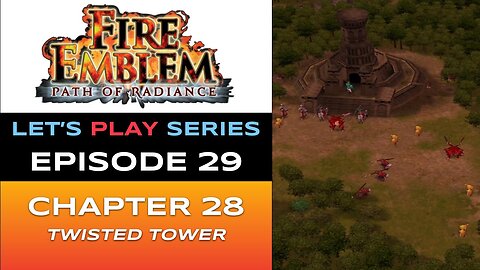Fire Emblem: Path of Radiance (GC) - Episode 29/30 - Let’s Play Series - Full Gameplay