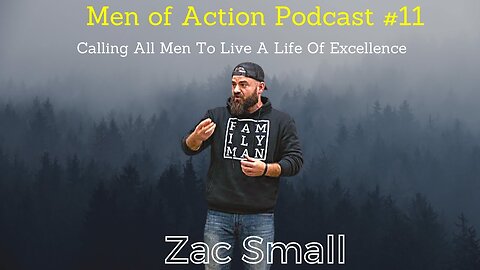 Mens Lifeline Academy Podcast #11 with Zac Small | How To Live an Excellent Life?