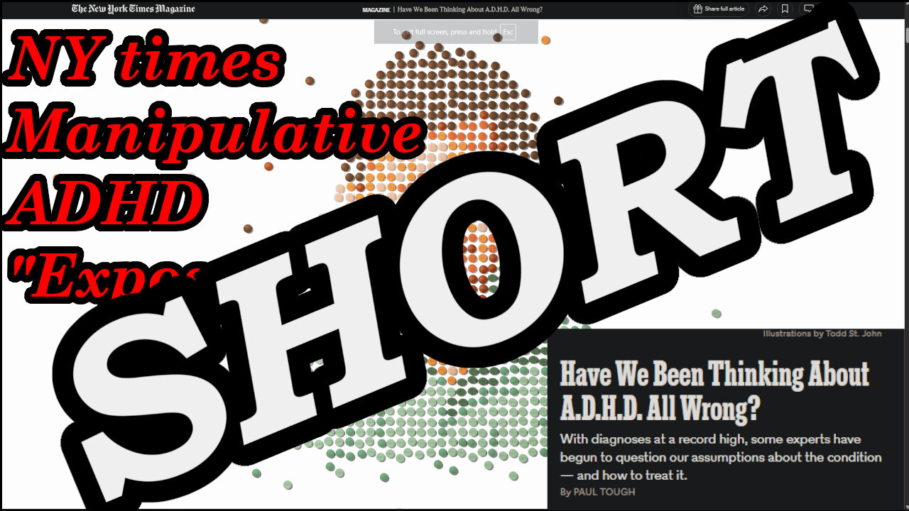 #nytimes #newyorktimes #adhd #attentiondeficithyperactivitydisorder #expose #bigpharma #shorts #fyp