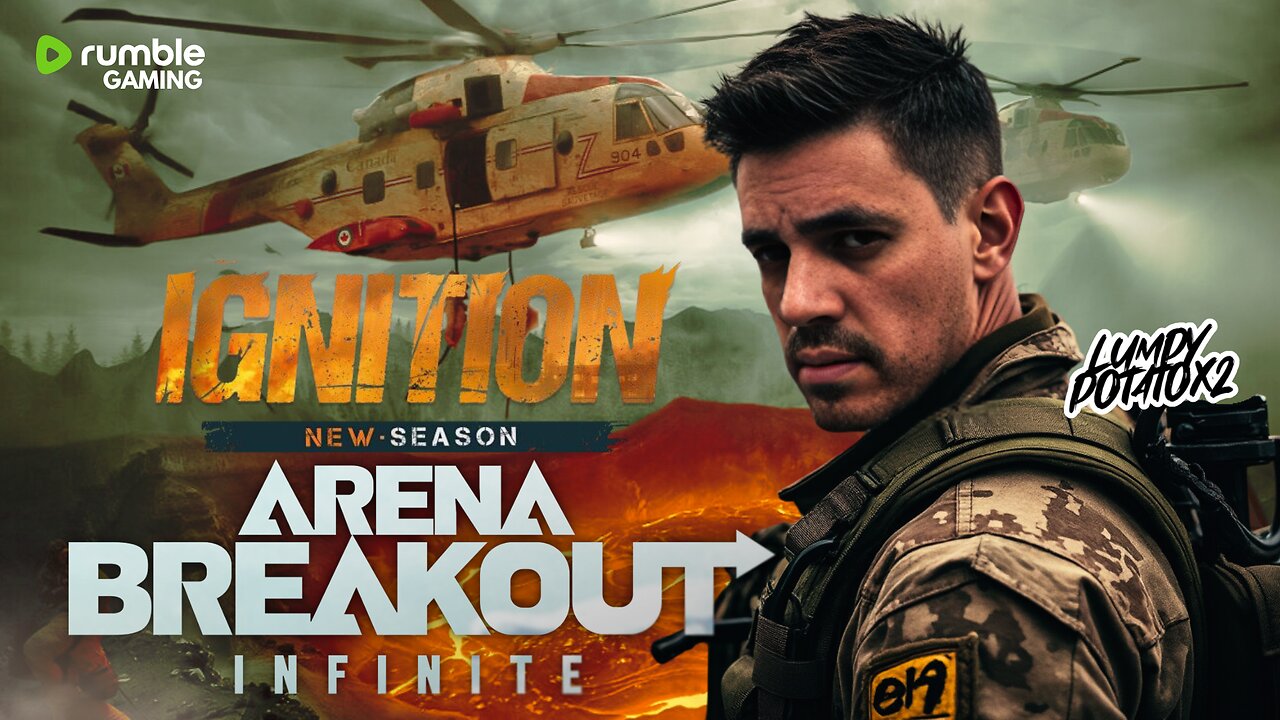 Arena Breakout: Ignition [New Season] - #RumbleGaming