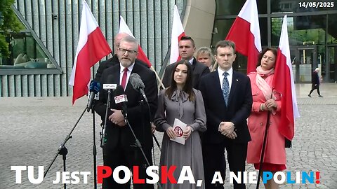 Grzegorz Braun: Tu jest Polska, a nie Polin! (14.05.2025)