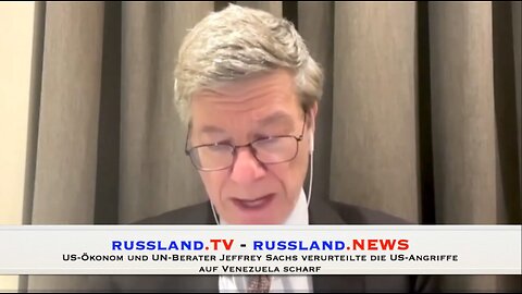 UN-Berater Jeffrey Sachs verurteilte die US- Angriffe auf Venezuela scharf