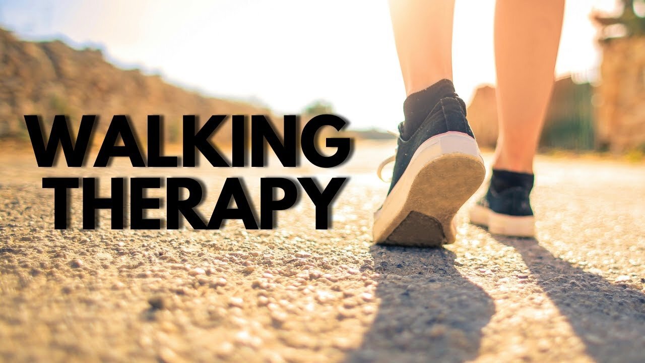 Intro to Walking Therapy