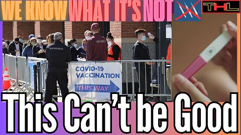WE KNOW WHAT IT'S NOT | COVID V*x Fertility Study Reveals SHOCKING Results