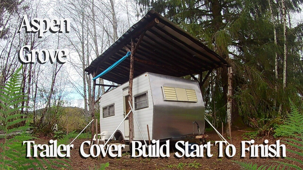 Trailer Cover Build- Start to Finish