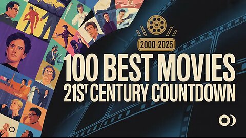 100 Best Movies of the 21st Century | Ultimate Movie Countdown 2000-2025