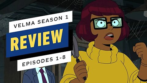 Velma Season 1 Review - Episodes 1-8