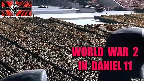 "Unlocking History: Discovering World War 2 Secrets in the Biblical Book of Daniel 11"