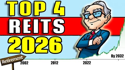 The Top 4 REITs for 2026!